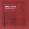 David Tudor: Neural Synthesis Nos. 6–9