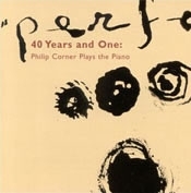 Philip Corner: 40 Years and One